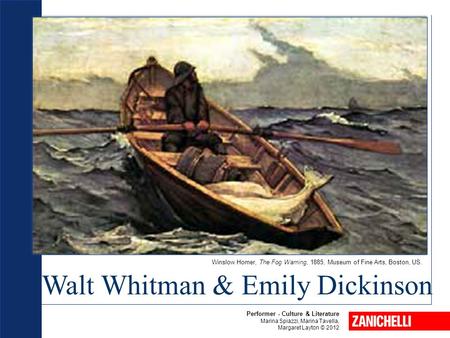 Walt Whitman & Emily Dickinson