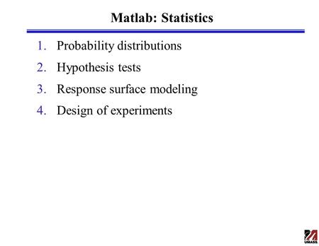 Matlab: Statistics Probability distributions Hypothesis tests