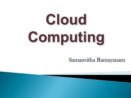 An emerging computing paradigm where data and services reside in massively scalable data centers and can be ubiquitously accessed from any connected devices.