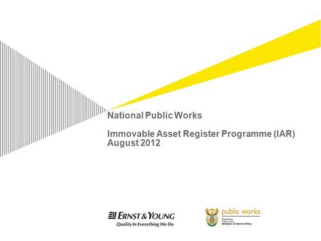 National Public Works Immovable Asset Register Programme (IAR) August 2012.