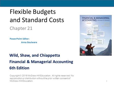 Flexible Budgets and Standard Costs