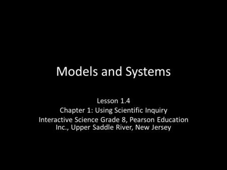 Chapter 1: Using Scientific Inquiry