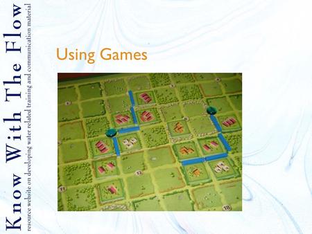 Using Games. Content 1.Why using games 2.What types of games to use 3.Competition games 4.Thinking games 5.Role plays 1.Elements 2.Example 3.Organization.