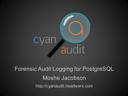 Forensic Audit Logging for PostgreSQL