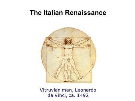 The Italian Renaissance