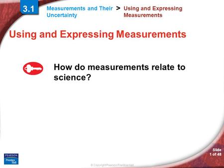 Using and Expressing Measurements