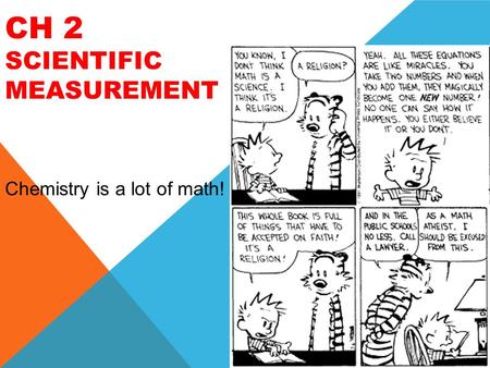 Ch 2 Scientific Measurement