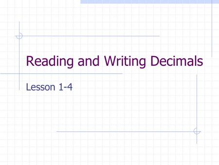 Reading and Writing Decimals