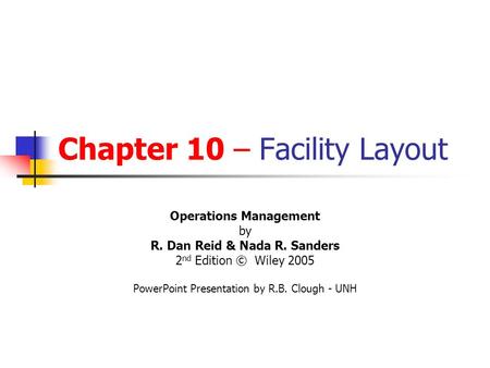 Chapter 10 – Facility Layout