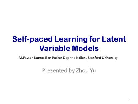 Self-paced Learning for Latent Variable Models