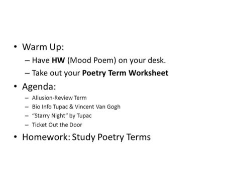 Homework: Study Poetry Terms