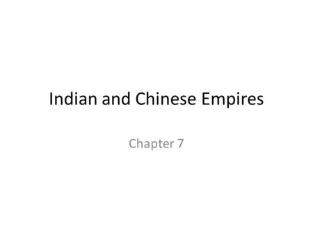 Indian and Chinese Empires