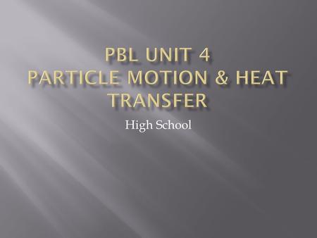 High School. SPS5. Students will compare and contrast the phases of matter as they relate to atomic and molecular motion. a. Compare and contrast the.