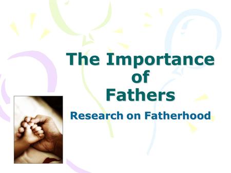 The Importance of Fathers