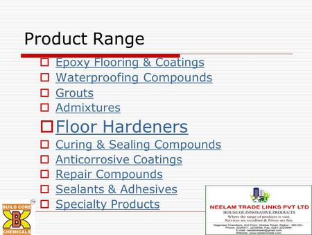 Product Range Floor Hardeners Waterproofing Compounds