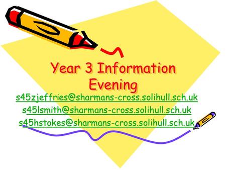 Year 3 Information Evening