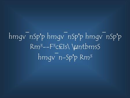 Hmgv¯nSp'p hmgv¯nSp'p hmgv¯nSp'p Rm³--F³c£Is\ \µntbmsS hmgv¯n-Sp'p Rm³.