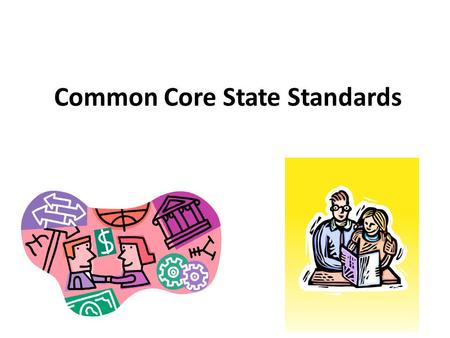 Common Core State Standards