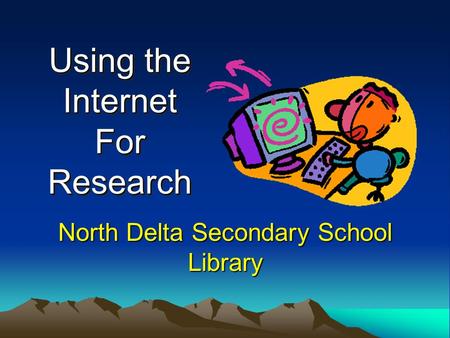 Using the Internet For Research