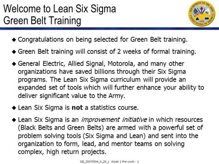 Welcome to Lean Six Sigma Green Belt Training