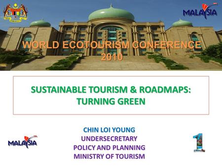 SUSTAINABLE TOURISM & ROADMAPS: TURNING GREEN