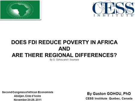 Second Congress of African Economists CESS Instittute Quebec, Canada