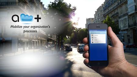 Mobilize your organization's processes. The Challenges of Mobility.