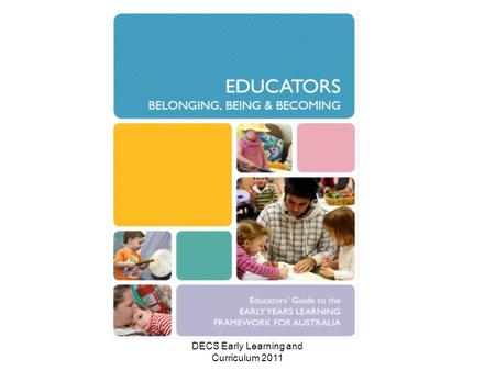 DECS Early Learning and Curriculum 2011