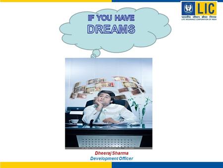 Dheeraj Sharma Development Officer. DREAMS OF Dheeraj Sharma Development Officer BUNGLOW CAR.