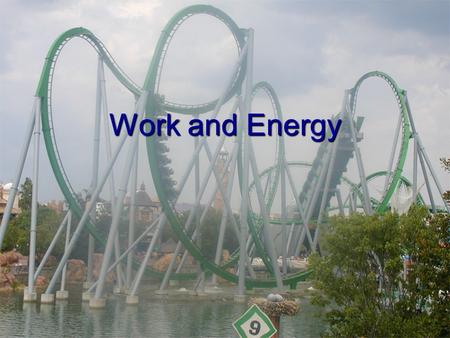 Work and Energy.