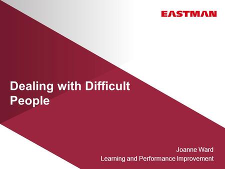 Dealing with Difficult People