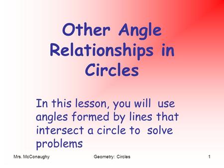 Other Angle Relationships in Circles