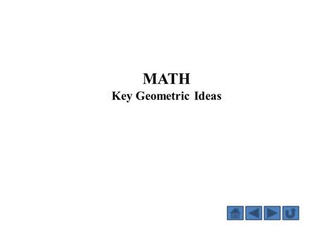 MATH Key Geometric Ideas.