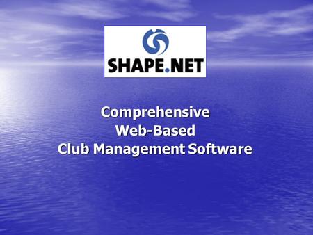 ComprehensiveWeb-Based Club Management Software S.