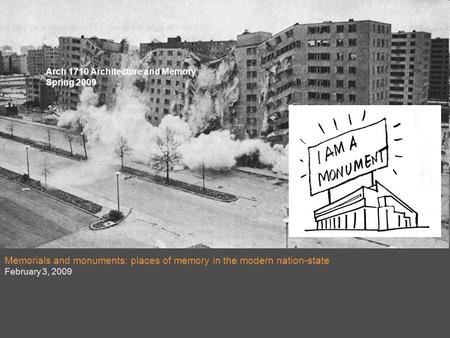 Memorials and monuments: places of memory in the modern nation-state