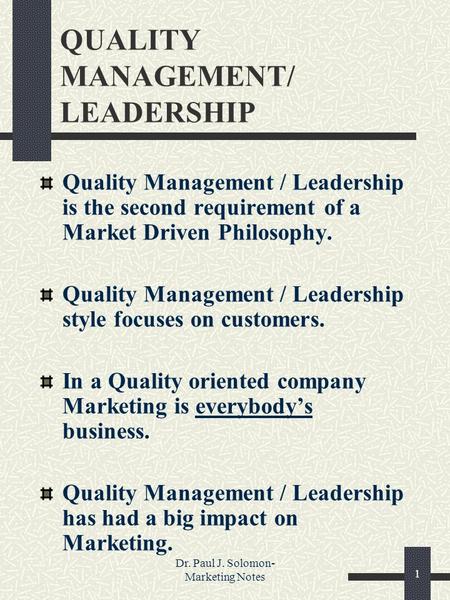 QUALITY MANAGEMENT/ LEADERSHIP