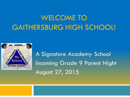 Welcome to Gaithersburg High School!