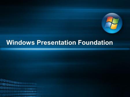 Windows Presentation Foundation. Agenda Introduction Developing Applications WPF and WF interoperability Custom Controls Styles and Templates Data Binding.