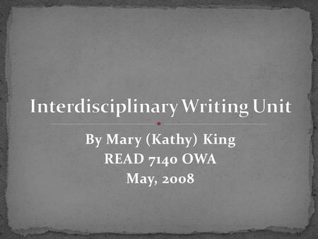 Interdisciplinary Writing Unit