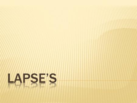  A lapse is when a client discontinues paying their premium, the policy is considered lapsed and the agent no longer receives commission on that policy.