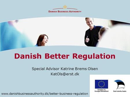 Danish Better Regulation Special Advisor Katrine Brems Olsen