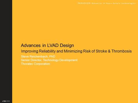 Advances in LVAD Design