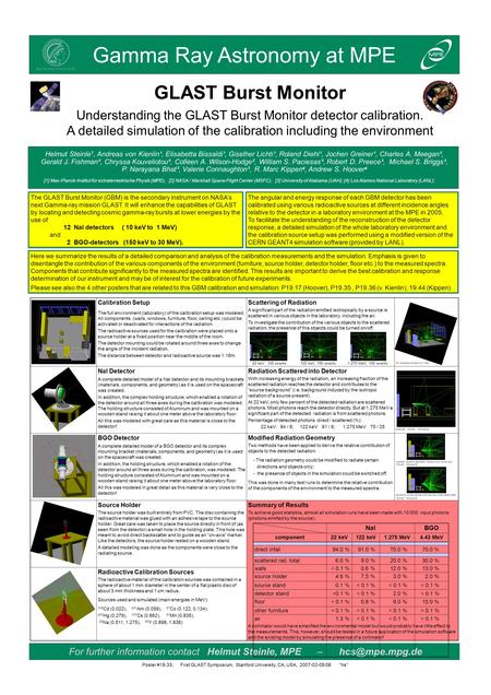 Material Gamma Ray Astronomy at MPE For further information contact Helmut Steinle, MPE – NaIBGO component22 keV122 keV1.275 MeV4.4 MeV.