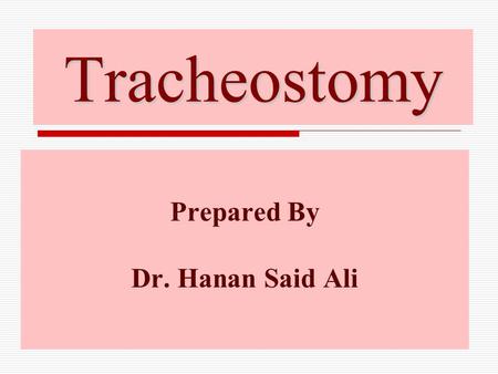 Prepared By Dr. Hanan Said Ali