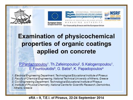 Examination of physicochemical properties of organic coatings