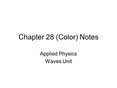 Applied Physics Waves Unit