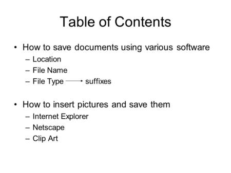 Table of Contents How to save documents using various software