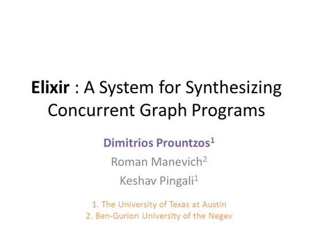 Elixir : A System for Synthesizing Concurrent Graph Programs