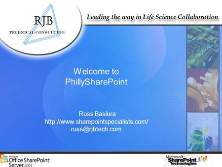 Welcome to PhillySharePoint Russ Basiura