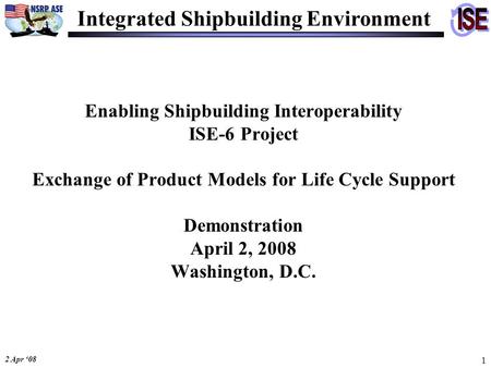 Integrated Shipbuilding Environment